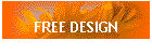 FREE DESIGN